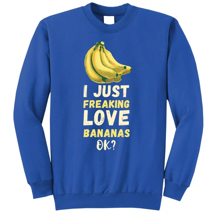 Banana I Just Like Banana Summer Fruit Banana Fruit Lovers Gift Sweatshirt