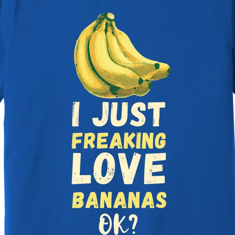 Banana I Just Like Banana Summer Fruit Banana Fruit Lovers Gift Premium T-Shirt