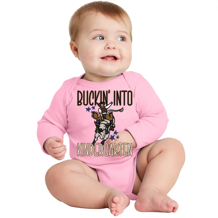 Buckin Into Kindergarten Back To School Cowboy Western Baby Long Sleeve Bodysuit