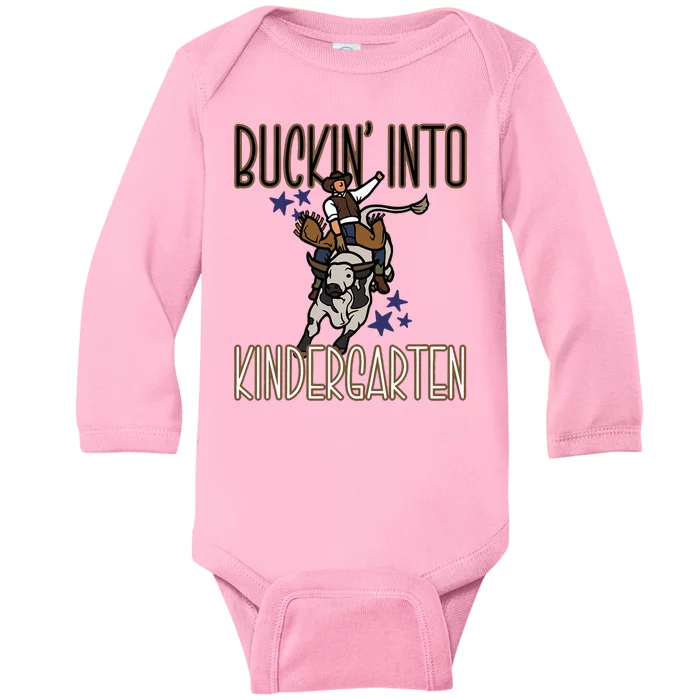 Buckin Into Kindergarten Back To School Cowboy Western Baby Long Sleeve Bodysuit