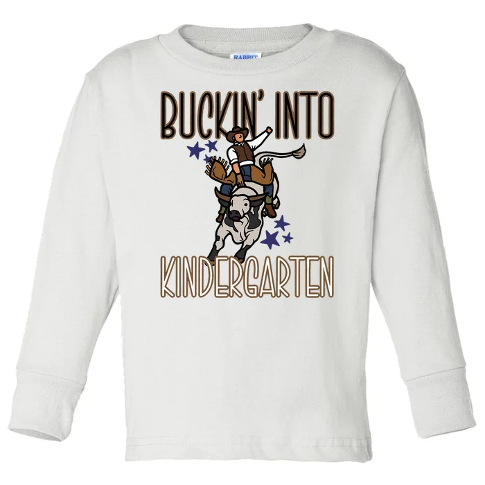 Buckin Into Kindergarten Back To School Cowboy Western Toddler Long Sleeve Shirt