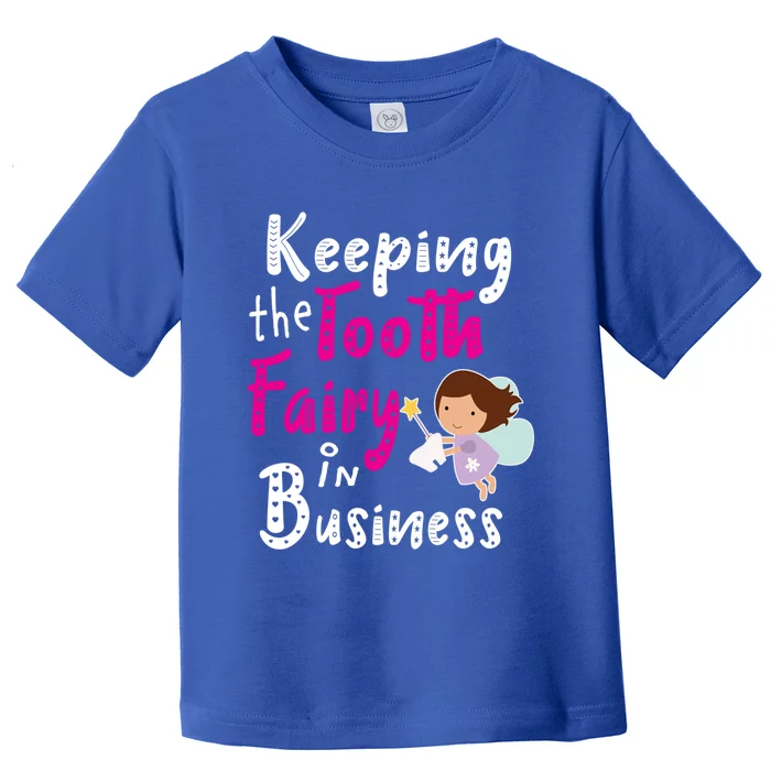 Best Im Keeping The Tooth Fairy Busy Gift Toddler T-Shirt