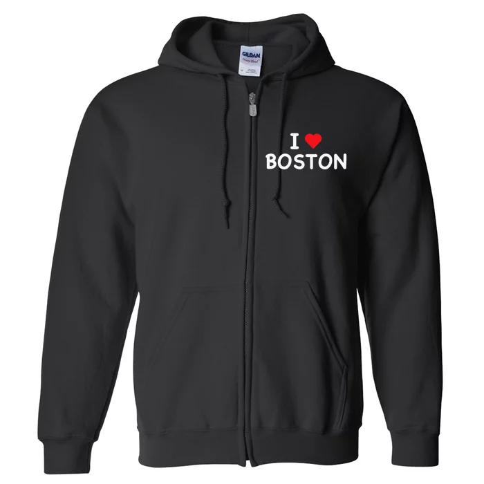 Boston I Love Boston Massachusetts Ma Classic Full Zip Hoodie