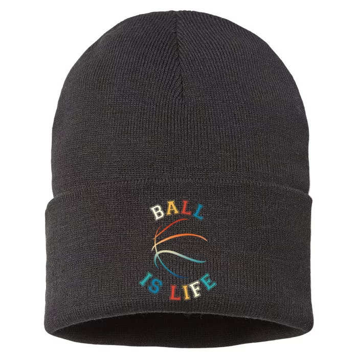 Ball Is Life Basketball Bball Lover Gift Sustainable Knit Beanie