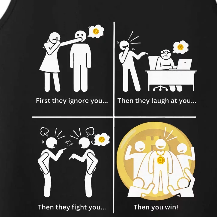 Bitcoin Ignore Laugh Fight And Win! Performance Tank