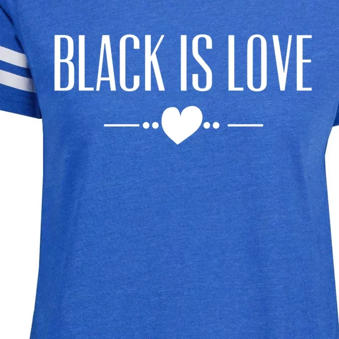 Black Is Love Meaningful Gift I Love Being Black Black Is Love Funny Gift Enza Ladies Jersey Football T-Shirt