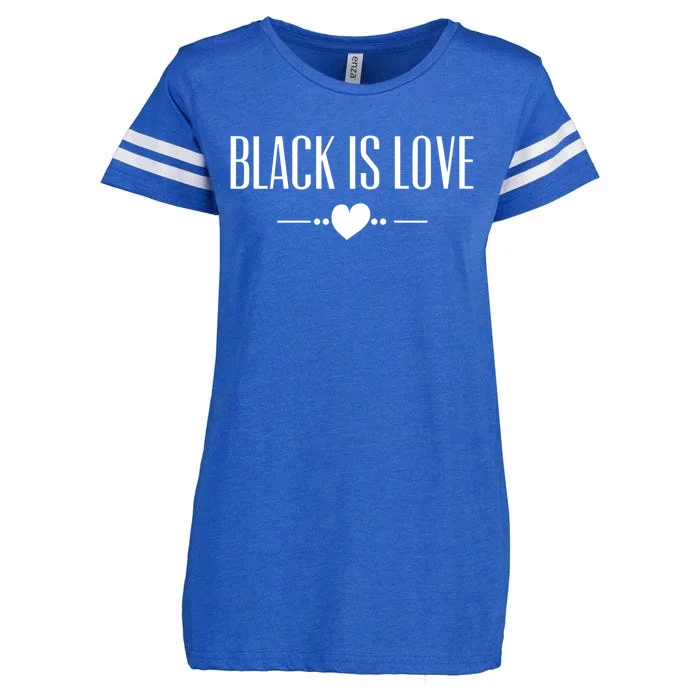 Black Is Love Meaningful Gift I Love Being Black Black Is Love Funny Gift Enza Ladies Jersey Football T-Shirt