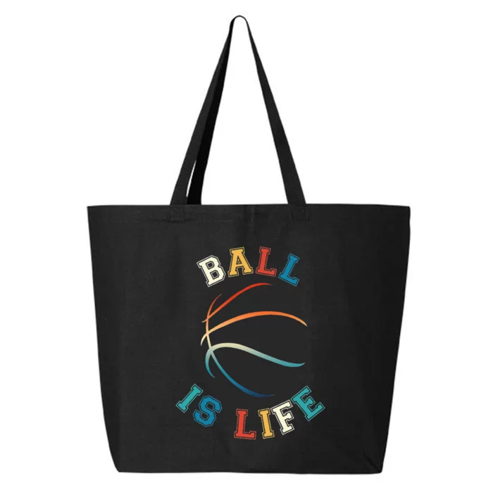 Ball Is Life Basketball Bball Lover Gift 25L Jumbo Tote