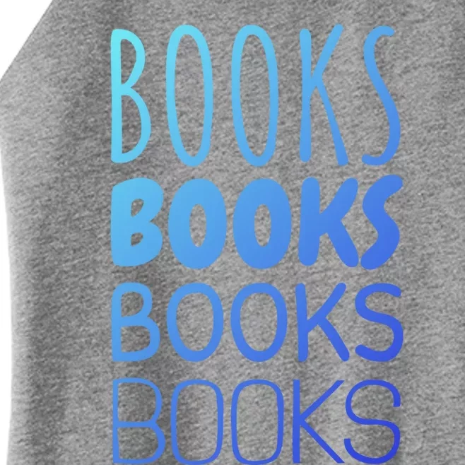 Book I Love Reading Books Bookworm Gift Women’s Perfect Tri Rocker Tank