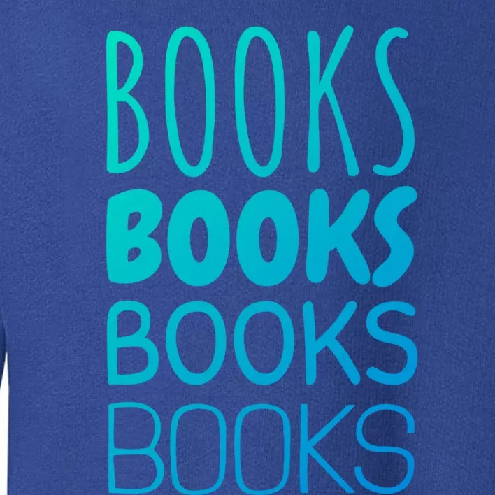 Book I Love Reading Books Bookworm Gift Toddler Sweatshirt