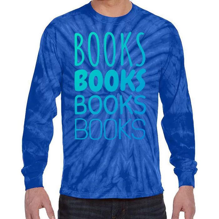 Book I Love Reading Books Bookworm Gift Tie-Dye Long Sleeve Shirt