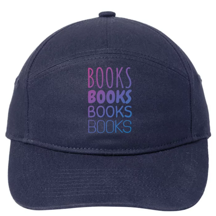 Book I Love Reading Books Bookworm Gift 7-Panel Snapback Hat