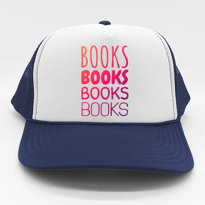 Book I Love Reading Books Bookworm Gift Trucker Hat