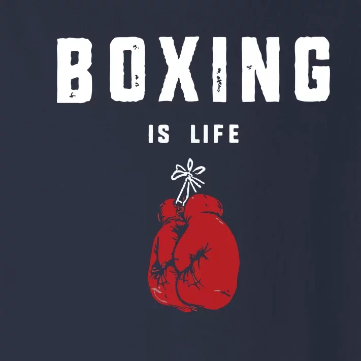 Boxing Is Life Toddler Long Sleeve Shirt