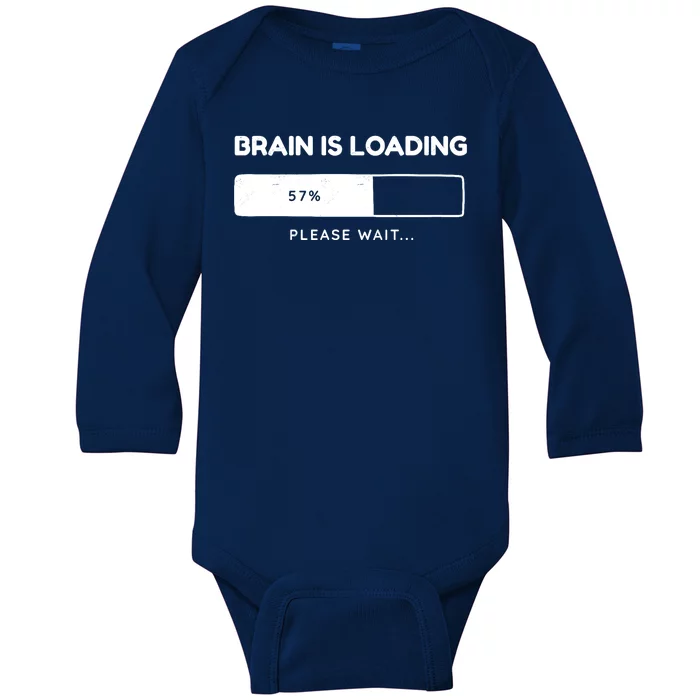 Brain Is Loading Please Wait Funny Baby Long Sleeve Bodysuit