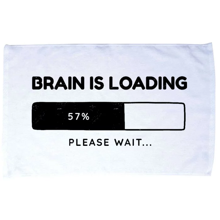 Brain Is Loading Please Wait Funny Microfiber Hand Towel