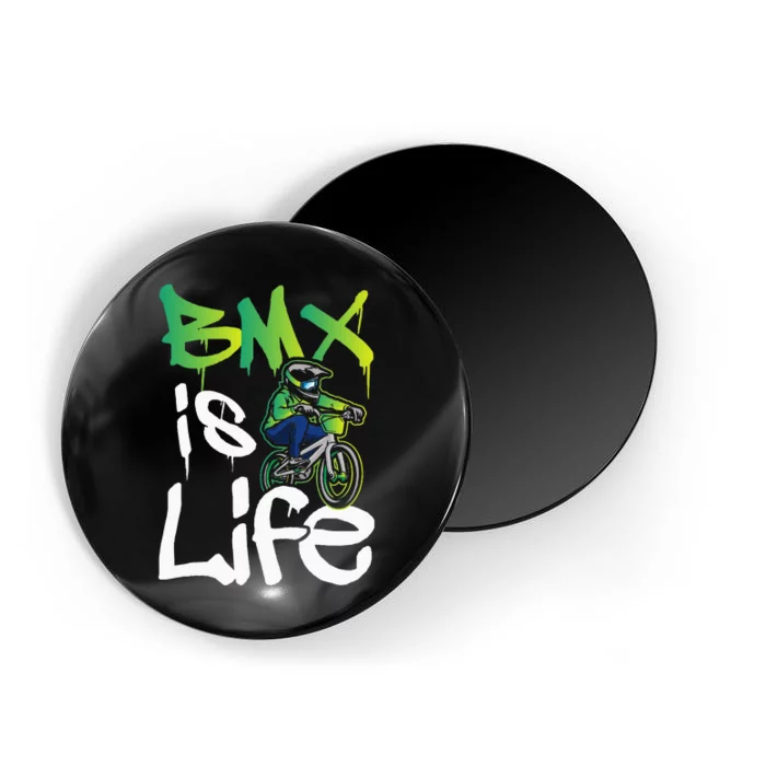 Bmx Is Life Cyclist Road Racing Freestyle Bike Rider Magnet