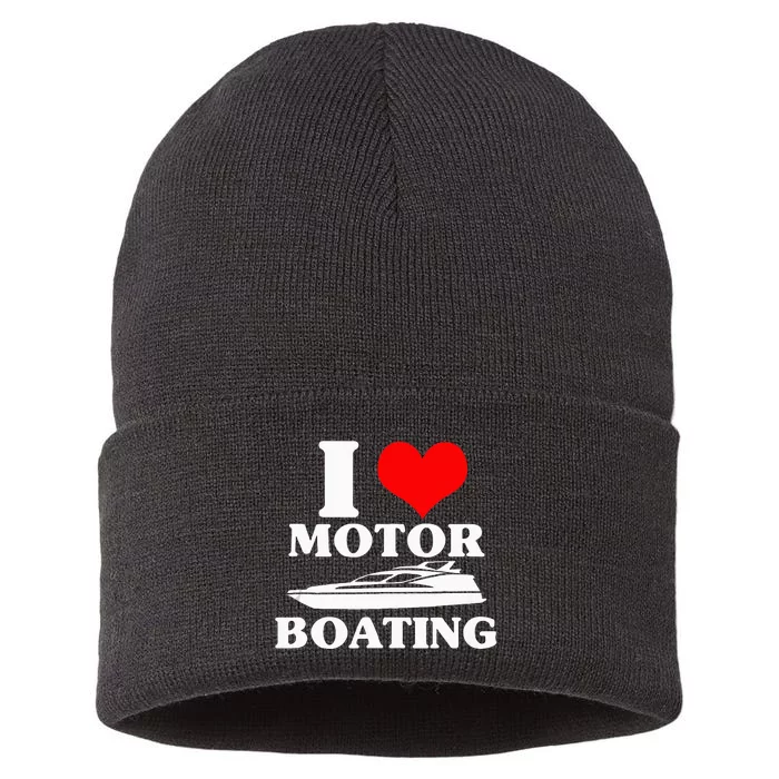 Boater I Love Motor Boating Funny Boating Sustainable Knit Beanie