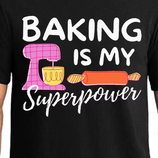 Baking Is My Superpower Funny Baker & Baking Gift Pajama Set