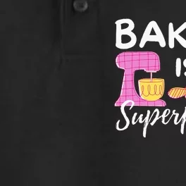 Baking Is My Superpower Funny Baker & Baking Gift Dry Zone Grid Performance Polo