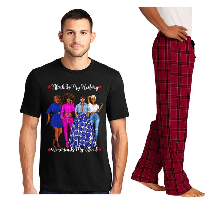 Black Is My History Strong Black Females Mom Sister Teacher Funny Gift Pajama Set