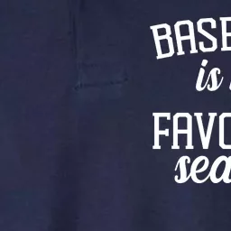 Baseball Is My Favorite Season Softstyle Adult Sport Polo