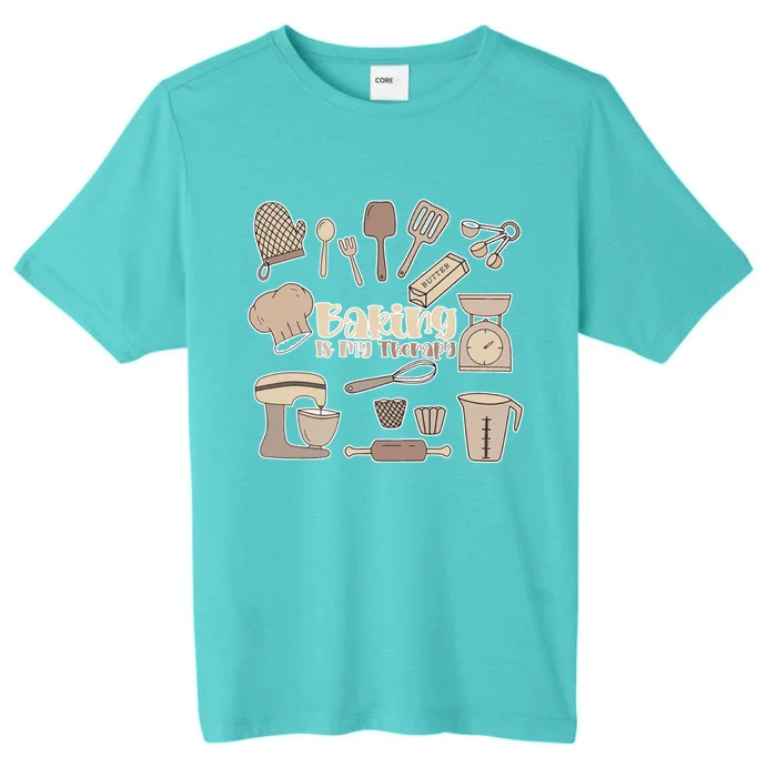 Baking Is My Therapy Great Gift Funny Baker Cook Chef Pastry Cake Gift ChromaSoft Performance T-Shirt