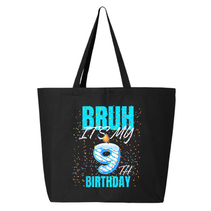 Bruh Its My 9th Birthday Boy 9 Years Old Birthday 25L Jumbo Tote