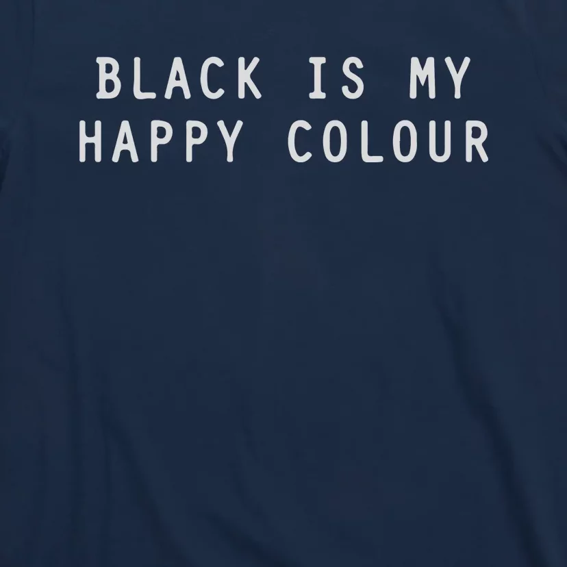 BLACK IS MY HAPPY COLOUR RINGER T-Shirt