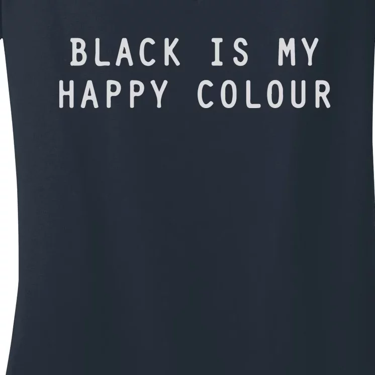 BLACK IS MY HAPPY COLOUR RINGER Women's V-Neck T-Shirt