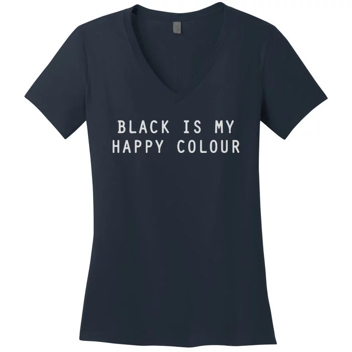 BLACK IS MY HAPPY COLOUR RINGER Women's V-Neck T-Shirt