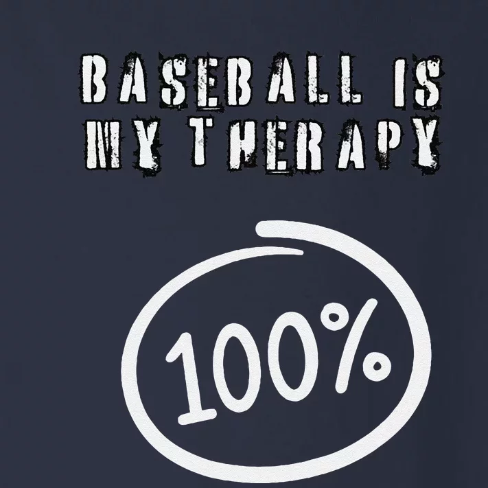 Baseball Is My Therapy 100 Per Cent Players Sports Athletes Toddler Long Sleeve Shirt