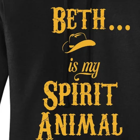 Beth... Is My Spirit Animal Women's Pullover Hoodie