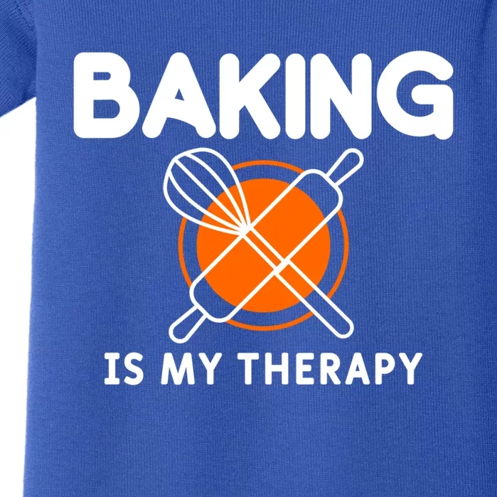 Baking Is My Therapy Bake Baker Gift Baby Bodysuit