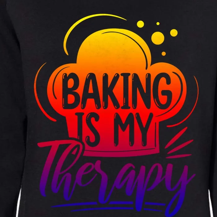 Baking Is My Therapy Baker Cute Gift Womens California Wash Sweatshirt