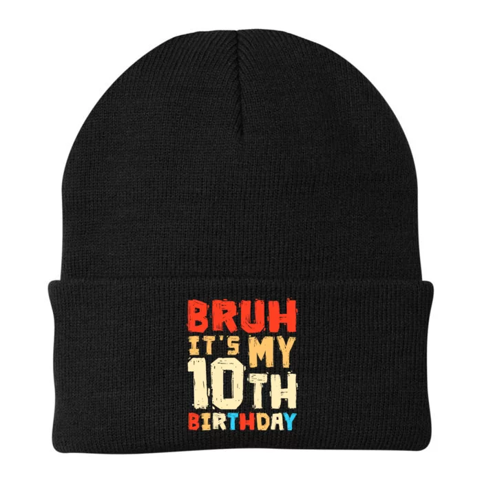 Bruh ItS My 10th Birthday Knit Cap Winter Beanie