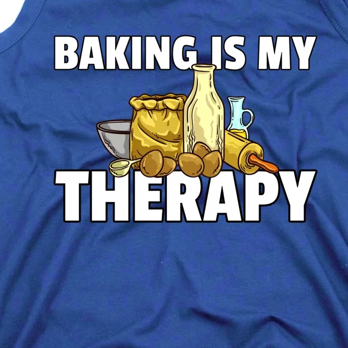 Baking Is My Therapy Bake For Bakery Baker Gift Tank Top