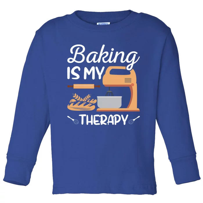 Baking Is My Therapy Design Of Electric Mixer And Rolling Pin Gift Toddler Long Sleeve Shirt