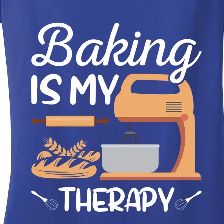 Baking Is My Therapy Design Of Electric Mixer And Rolling Pin Gift Women's V-Neck T-Shirt