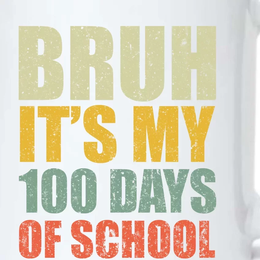 Bruh Its My 100 Days Of School 100th Day Of School Black Color Changing Mug