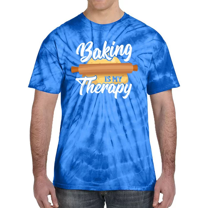 Baking Is My Therapy Baker Bake Bakery Owner Pastry Maker Great Gift Tie-Dye T-Shirt