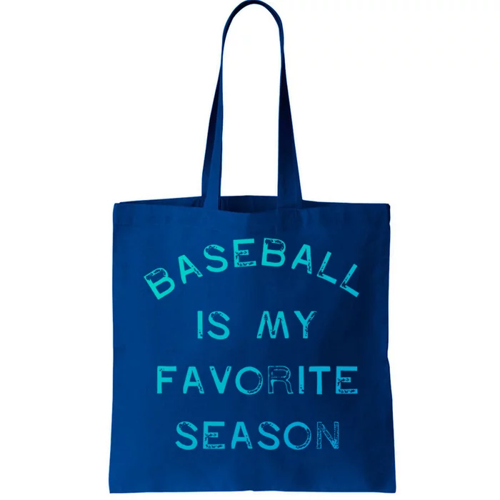 Baseball Is My Favorite Season Game Day Stadium Home Run Gift Tote Bag