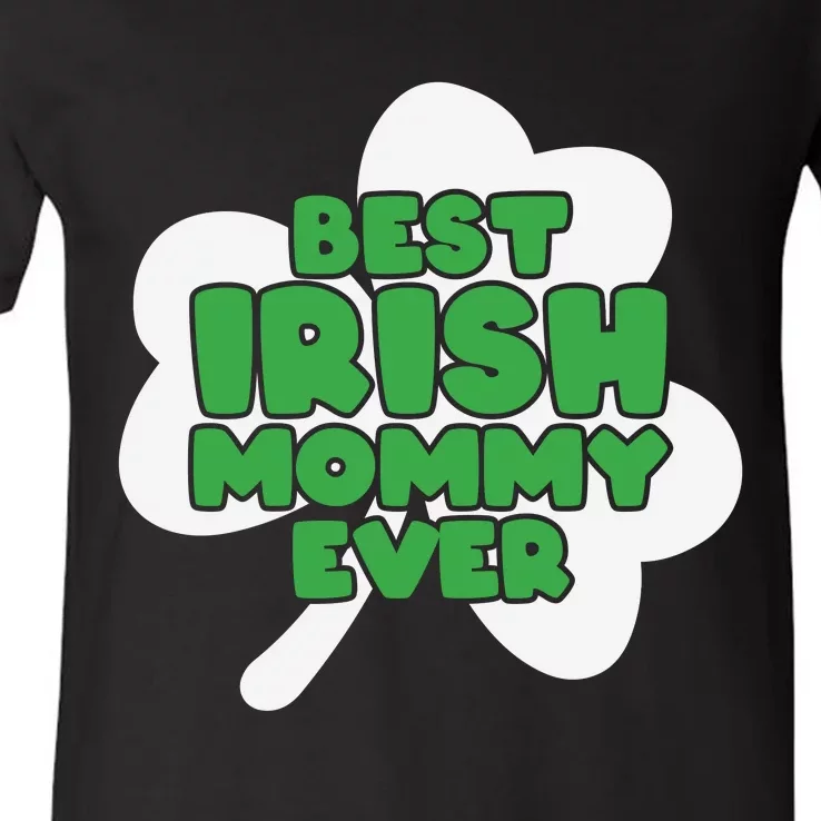 Best Irish Mommy Ever V-Neck T-Shirt