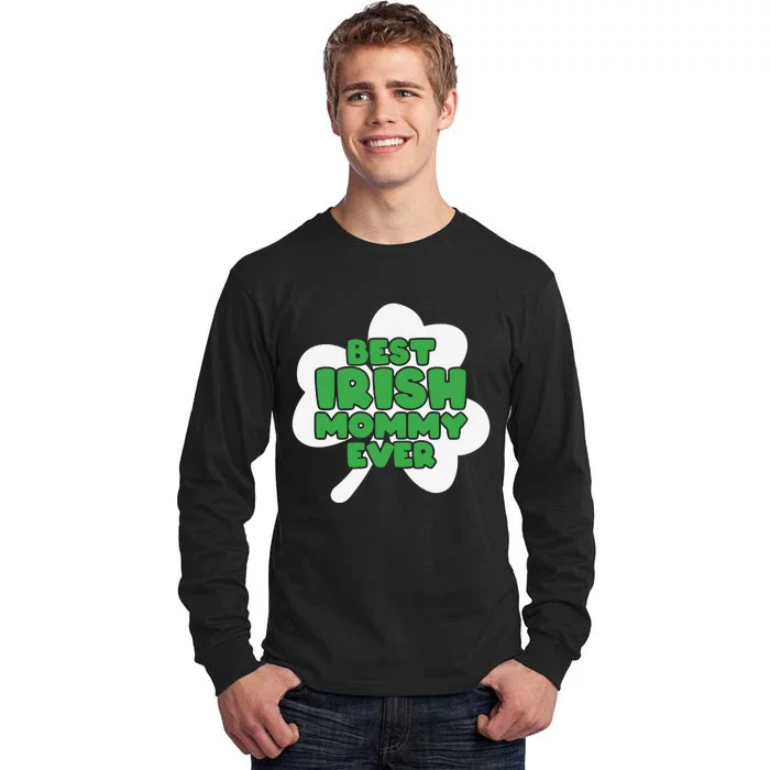 Best Irish Mommy Ever Tall Long Sleeve T-Shirt