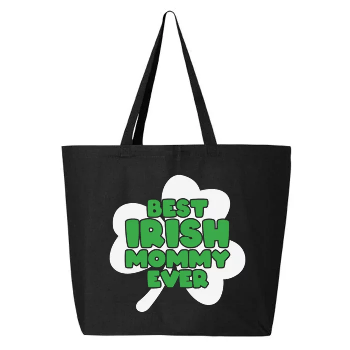 Best Irish Mommy Ever 25L Jumbo Tote