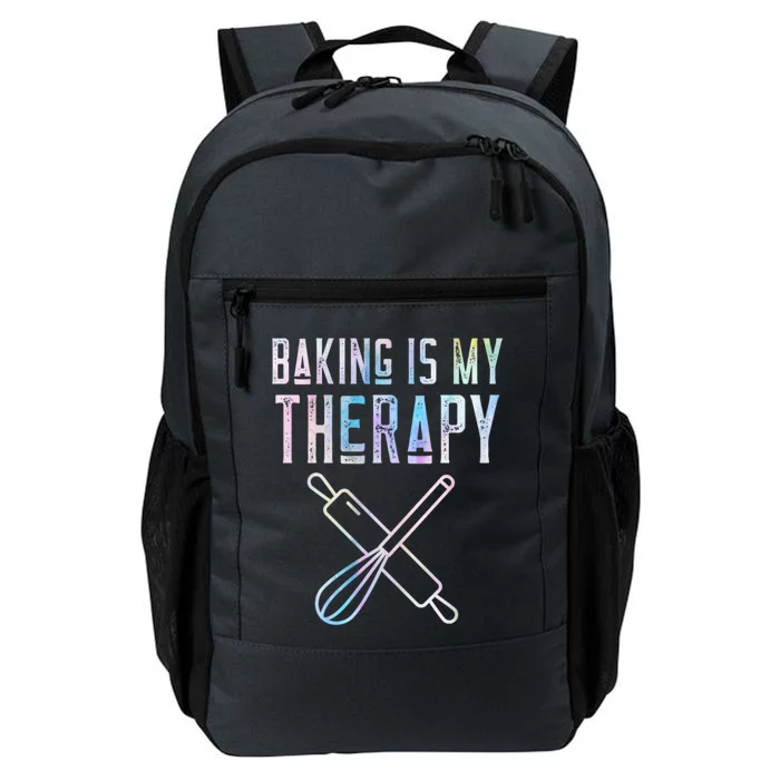 Baking Is My Therapy Baker Bake Cake Bread Pastry Chef Food Cute Gift Daily Commute Backpack