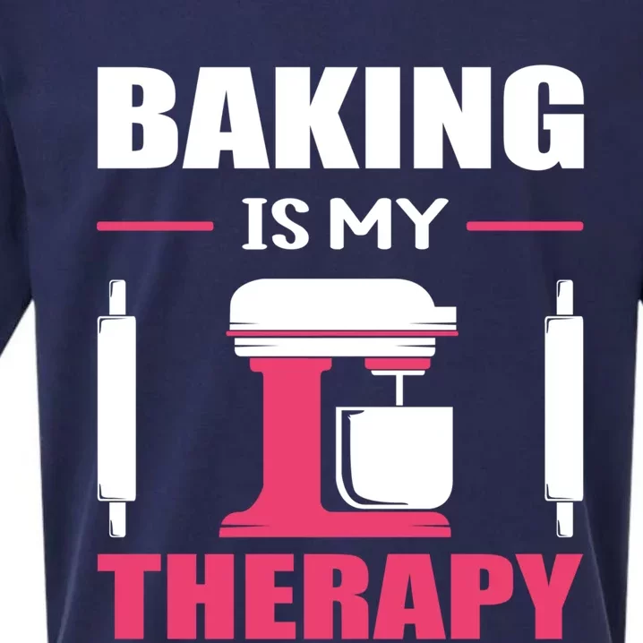 Baking Is My Therapy! Kitchen Baker Passion Great Gift Sueded Cloud Jersey T-Shirt