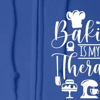 Baking Is My Therapy For Baking Lover Baker And Muffin Fans Gift Full Zip Hoodie