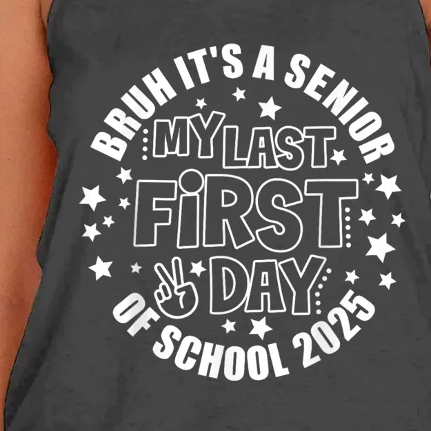 Bruh ItS My Last First Day Senior 2025 Back To School Funny Women's Knotted Racerback Tank