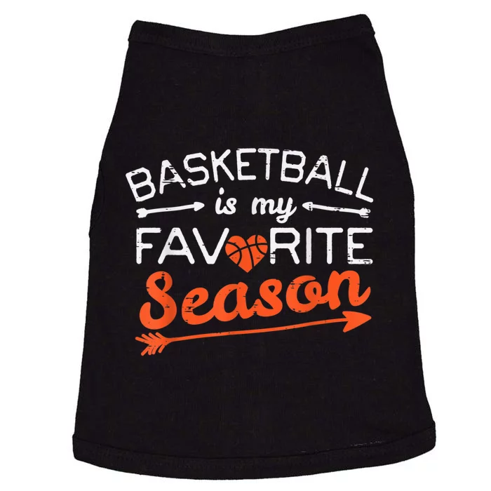 Basketball Is My Favorite Season Coach Player Men Women Doggie Tank